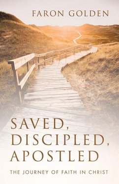 Cover Saved, Discipled, Apostled