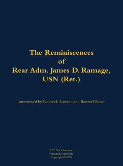 The Reminiscences of Rear Adm. James D. Ramage, USN (Ret.)