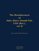 The Reminiscences of Adm. Harry Donald Felt, USN (Ret.), Vol. II