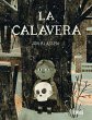 La Calavera / The Skull - Bild 1