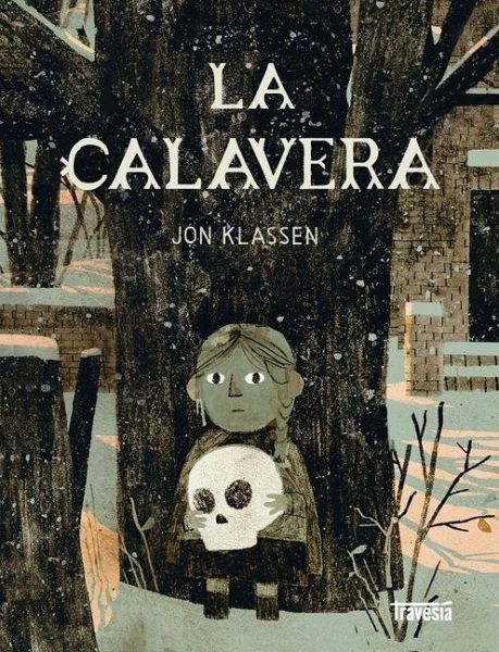 La Calavera / The Skull