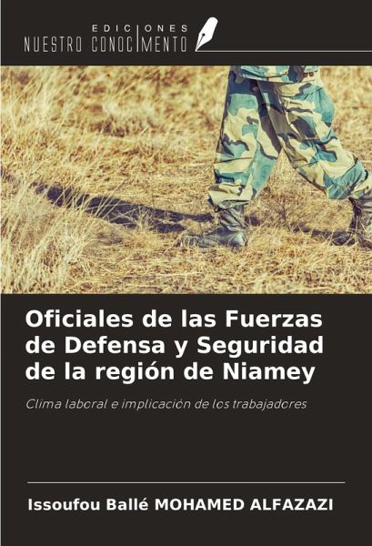 Oficiales de las Fuerzas de Defensa y Seguridad de la región de Niamey Oficiales de las Fuerzas de Defensa y Seguridad de la región de Niamey
