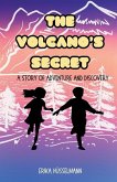 The Volcano's Secret