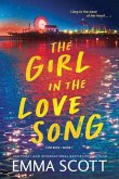 The Girl in the Love Song The Girl in the Love Song
