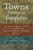 Towns Between Empires Towns Between Empires