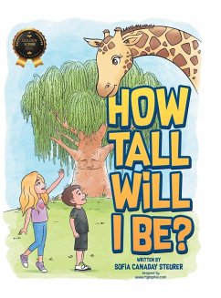 How Tall Will I Be? - Steurer, Sofia Canaday How Tall Will I Be? - Steurer, Sofia Canaday