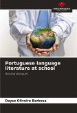 Portuguese language literature at school Portuguese language literature at school