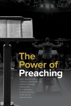The Power of Preaching - Wilkerson; West, Joshua; Baucham