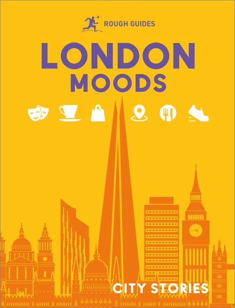 Rough Guides London Moods Rough Guides London Moods