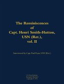 The Reminiscences of Capt. Henri Smith-Hutton, USN (Ret.), Vol. II The Reminiscences of Capt. Henri Smith-Hutton, USN (Ret.), Vol. II