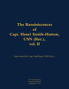 Cover The Reminiscences of Capt. Henri Smith-Hutton, USN (Ret.), Vol. II