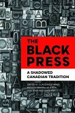 The Black Press The Black Press