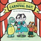 Hooray for Carnival Day! Hooray for Carnival Day!
