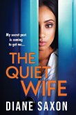 The Quiet Wife The Quiet Wife