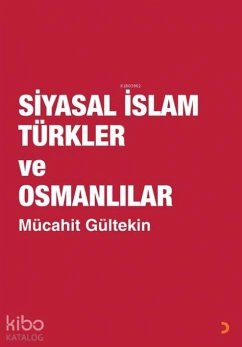 Cover Siyasal Islam Türkler ve Osmanlilar