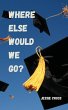 Where Else Would We Go? - Bild 1