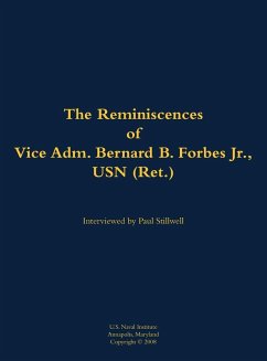 Cover The Reminiscences of Vice Adm. Bernard B. Forbes Jr., USN (Ret.)