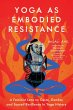 Yoga as Embodied Resistance - Bild 1