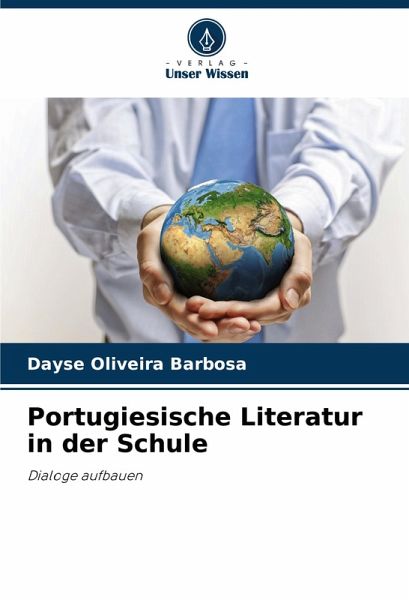 Portugiesische Literatur in der Schule Portugiesische Literatur in der Schule