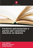 Factores psicossociais e partos por cesariana electiva no Quénia