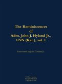 The Reminiscences of Adm. John J. Hyland Jr., USN (Ret.), Vol. I