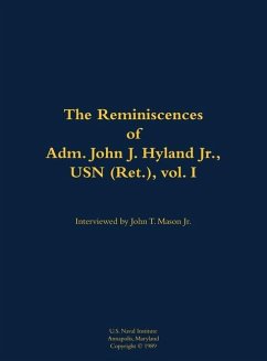 The Reminiscences of Adm. John J. Hyland Jr., USN (Ret.), Vol. I