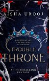 Trouble Throne Trouble Throne