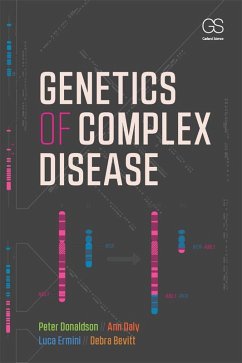 Genetics of Complex Disease (eBook, ePUB) - Donaldson, Peter; Daly, Ann; Ermini, Luca; Bevitt, Debra