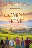 Coming Home (Duckinwilla Days, #1) (eBook, ePUB) Coming Home (Duckinwilla Days, #1) (eBook, ePUB)