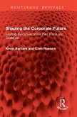 Shaping the Corporate Future (eBook, PDF)