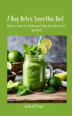 7 Day Detox Smoothie Diet (eBook, ePUB) 7 Day Detox Smoothie Diet (eBook, ePUB)