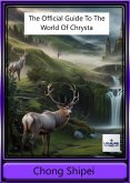 The Official Guide to the World of Chrysta (eBook, ePUB)