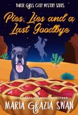 Pies, Lies and a Last Goodbye (Baker Girls Cozy Mystery) (eBook, ePUB) Pies, Lies and a Last Goodbye (Baker Girls Cozy Mystery) (eBook, ePUB)
