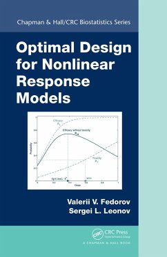 Optimal Design for Nonlinear Response Models (eBook, ePUB) - Fedorov, Valerii V.; Leonov, Sergei L.
