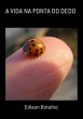 A Vida Na Ponta Do Dedo (eBook, PDF) - Bild 1