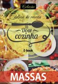 Coleção Docê Cozinha - Massas Ed.06 (eBook, PDF)