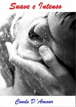 Suave E Intenso (eBook, PDF) - Amour, Conde D´