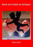 Amar Em Todos Os Tempos (eBook, PDF)