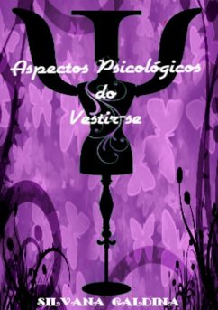 Aspectos Psicológicos Do Vestir-se (eBook, PDF) - Galdina, Silvana