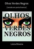 Olhos Verdes Negros (eBook, PDF)
