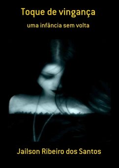 Toque De Vingança (eBook, PDF) - Dos Santos, Jailson Ribeiro