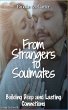 From Strangers to Soulmates: Building... - Bild 1