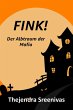 FINK! - Der Albtraum der Mafia (eBook,... - Bild 1