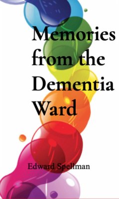 Cover Memories from the dementia ward (eBook, ePUB)