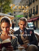 The Perks of Reaching 60 (eBook, ePUB) The Perks of Reaching 60 (eBook, ePUB)