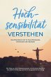 Hochsensibilität verstehen - Das... - Bild 1