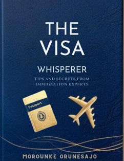 Cover THE VISA WHISPERER (eBook, ePUB)