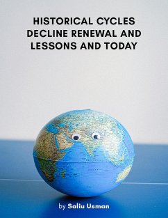Cover HISTORICAL CYCLES DECLINE RENEWAL AND LESSON AND TODAY. (eBook, ePUB)