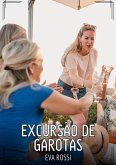 Excursão de Garotas (eBook, ePUB)