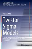 Twistor Sigma Models Twistor Sigma Models